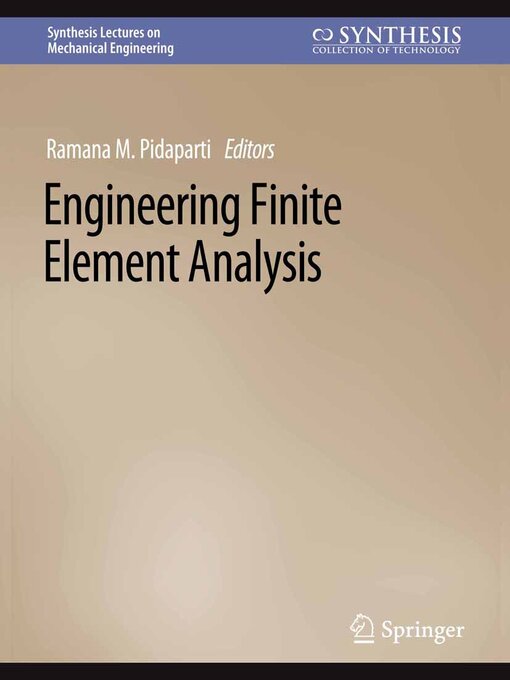 Title details for Engineering Finite Element Analysis by Ramana M. Pidaparti - Available